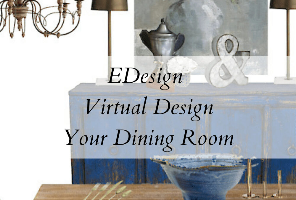 Nest-Obsessed-Virtual-Interior-Design-Blog-virtual-edesign-dining-room